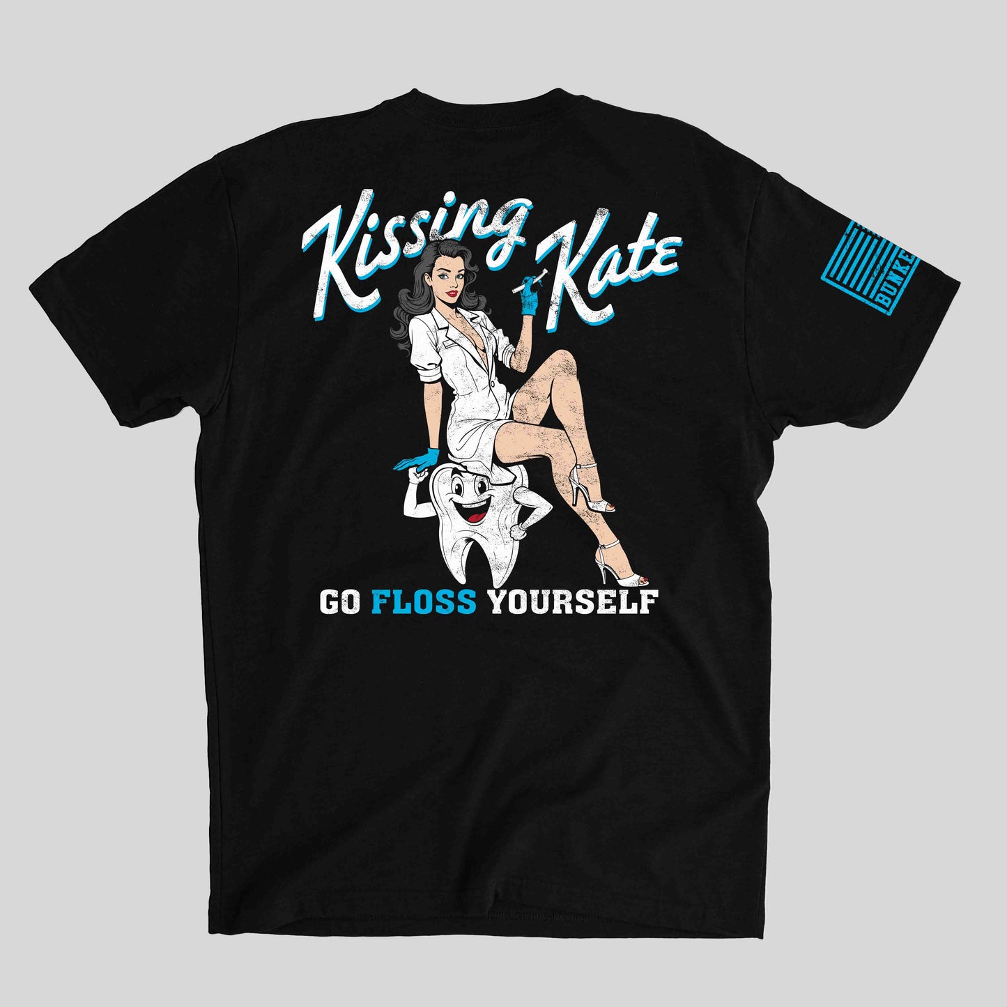 Kissing Kate Dental Tee